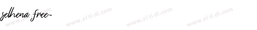 selhena free字体转换